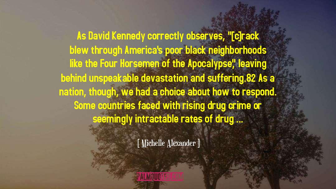 Zombies Apocalypse quotes by Michelle Alexander