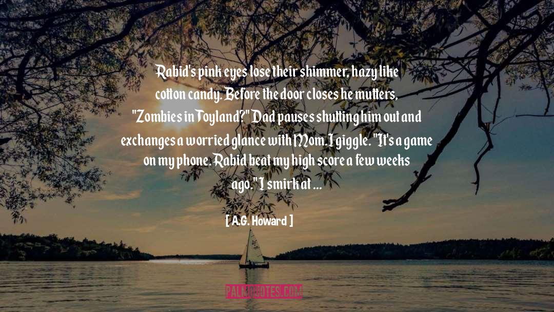 Zombies quotes by A.G. Howard