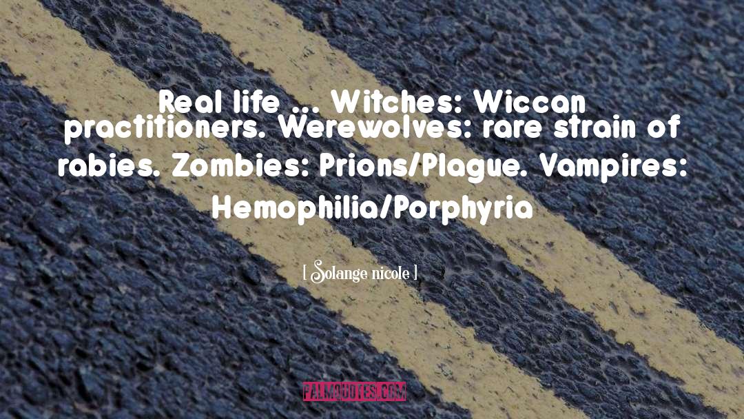 Zombies quotes by Solange Nicole