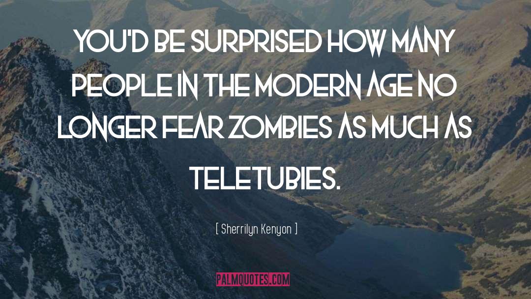 Zombies quotes by Sherrilyn Kenyon