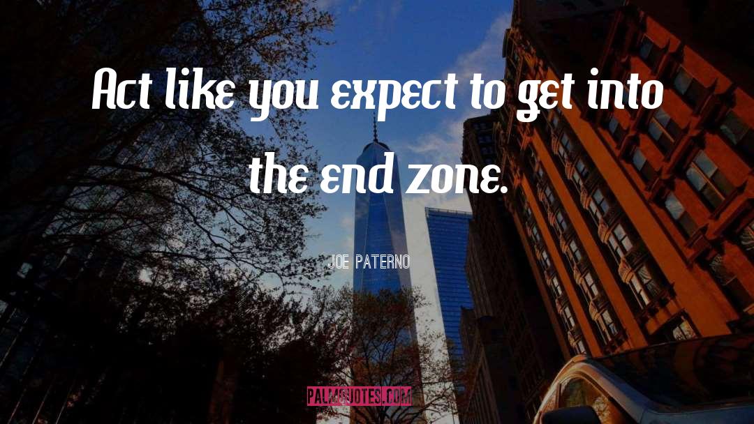 Zone quotes by Joe Paterno