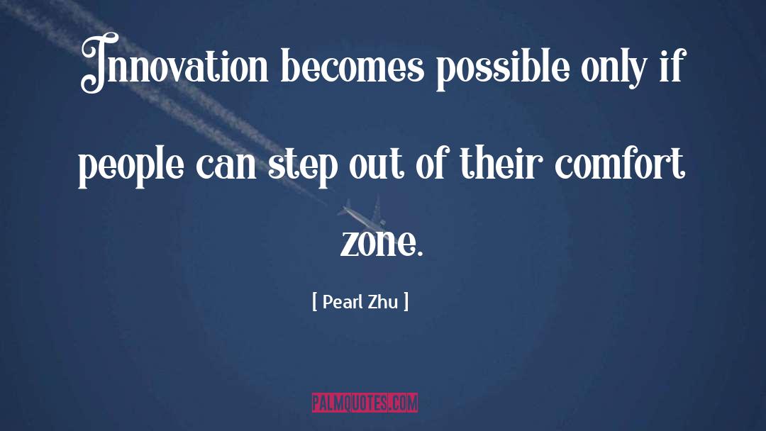 Zone quotes by Pearl Zhu