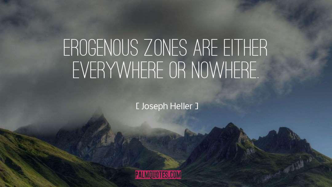 Zones quotes by Joseph Heller