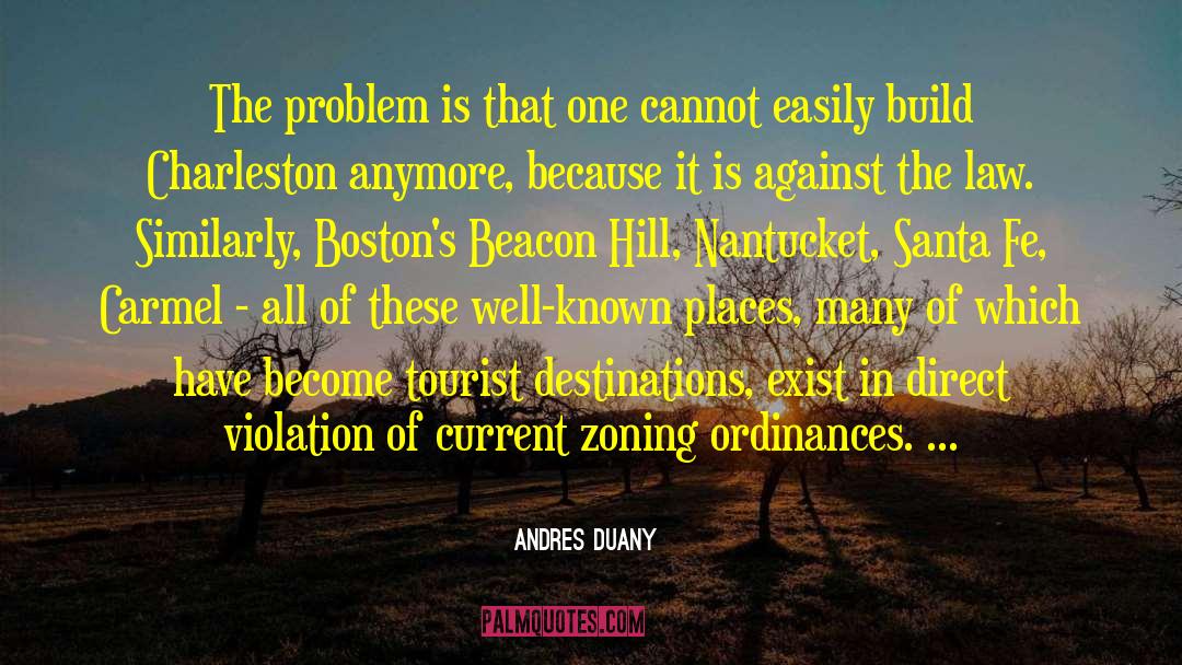 Zoning quotes by Andres Duany