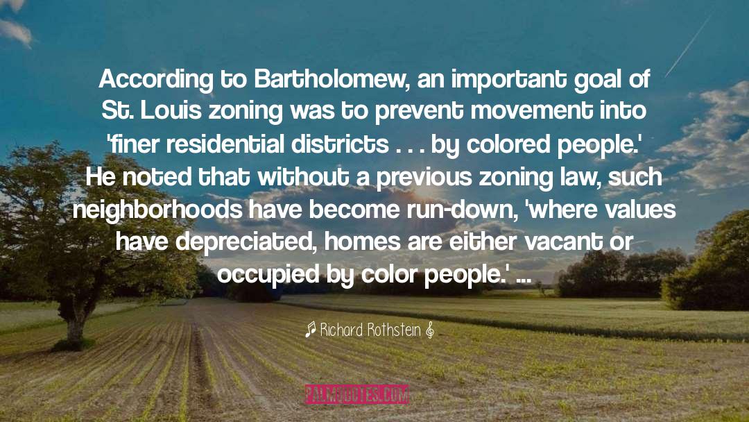 Zoning quotes by Richard Rothstein