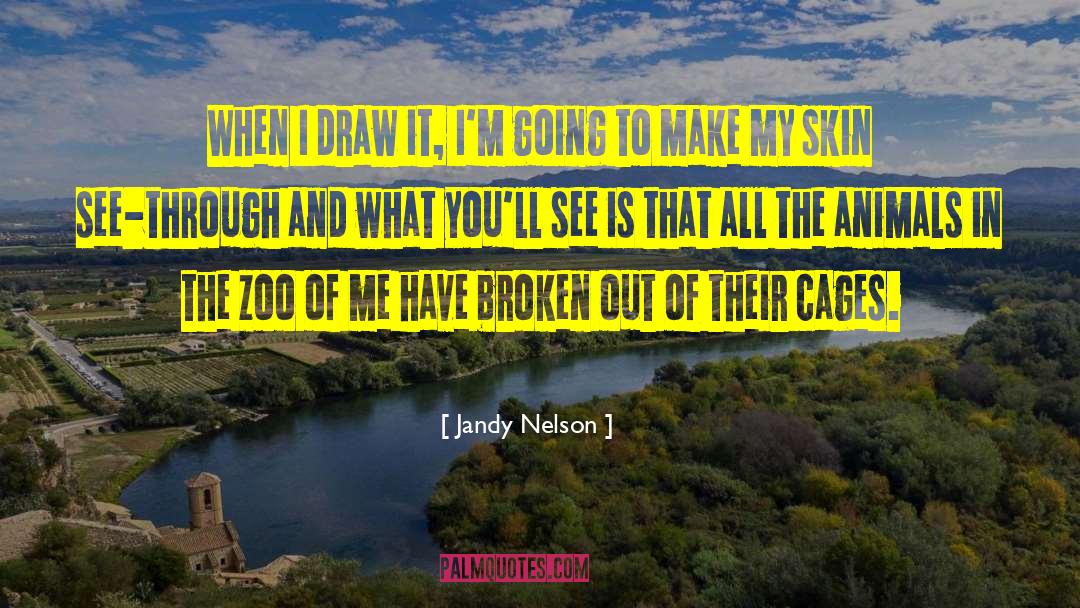 Zoo Tv quotes by Jandy Nelson