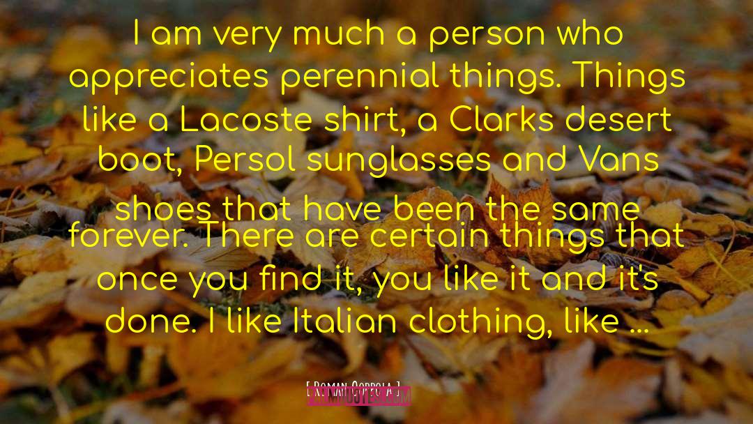 Zoologie Clothing quotes by Roman Coppola