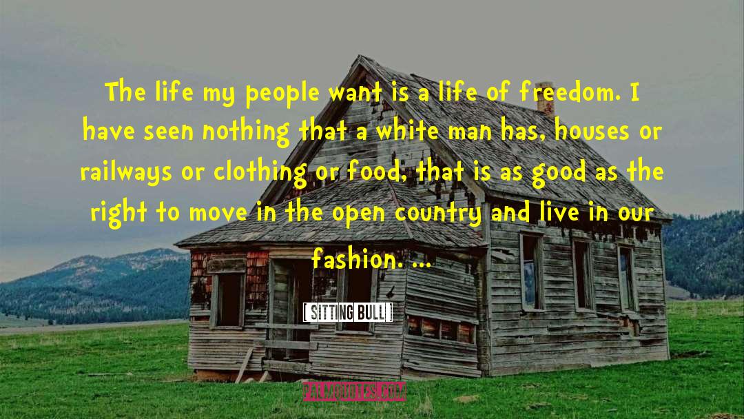 Zoologie Clothing quotes by Sitting Bull