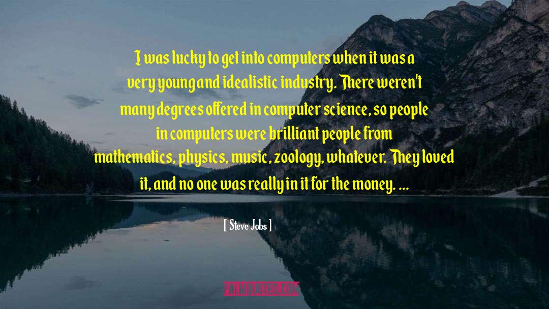 Zoology quotes by Steve Jobs