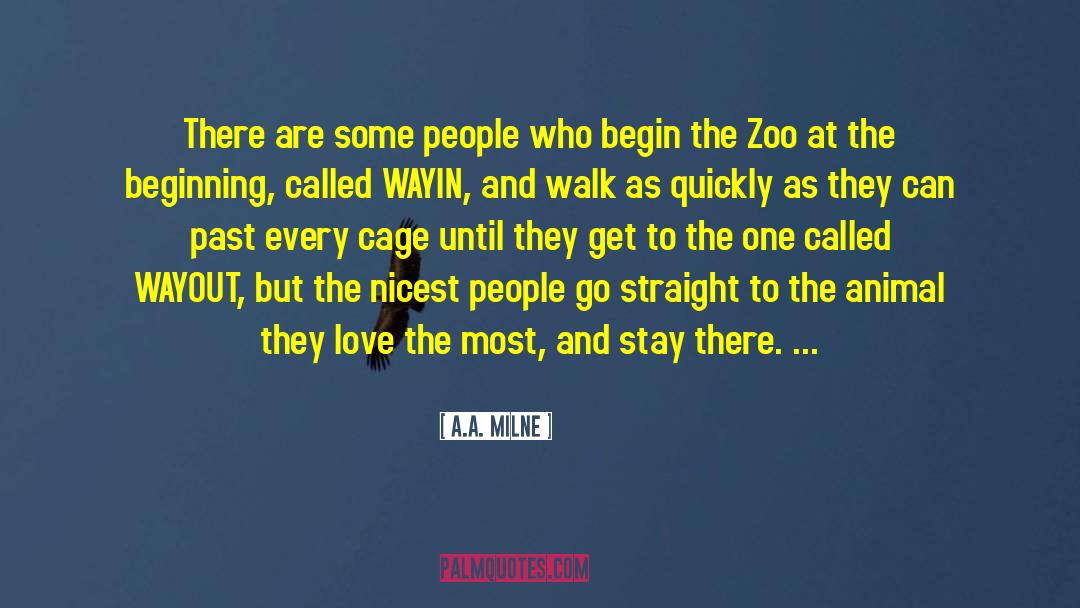 Zoos quotes by A.A. Milne