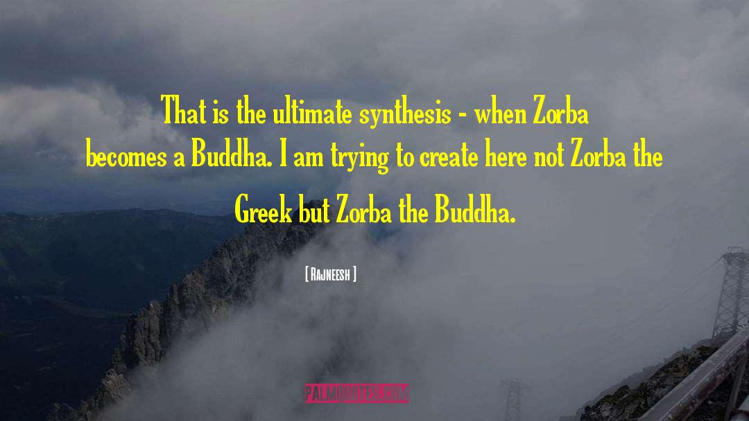 Zorba quotes by Rajneesh