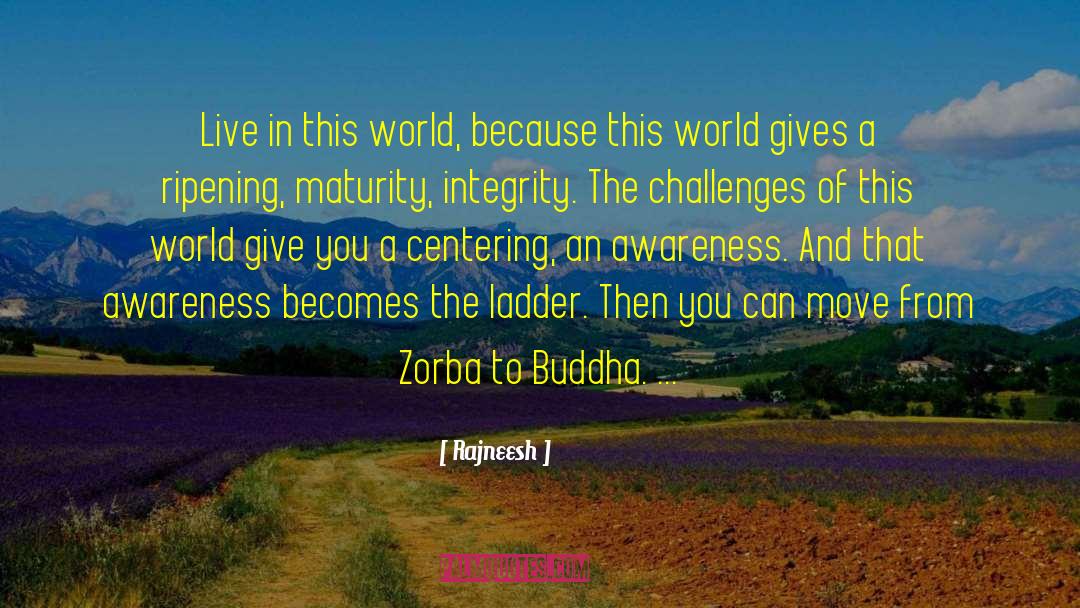 Zorba quotes by Rajneesh