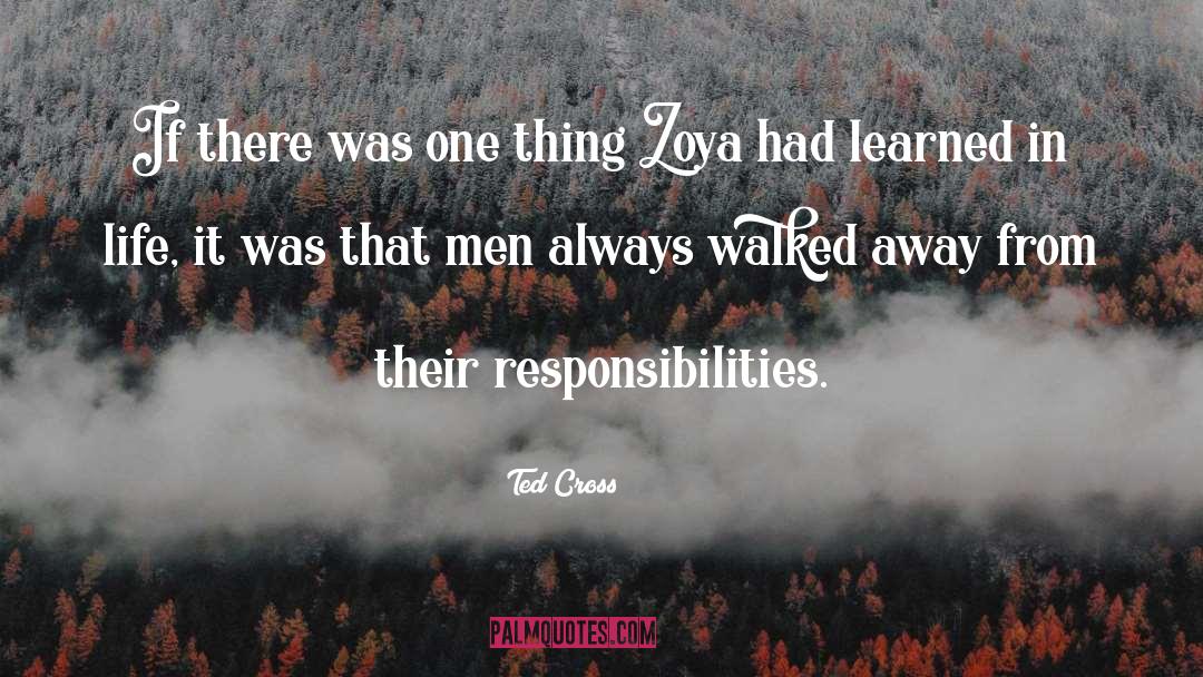 Zoya Nazyalensky quotes by Ted Cross