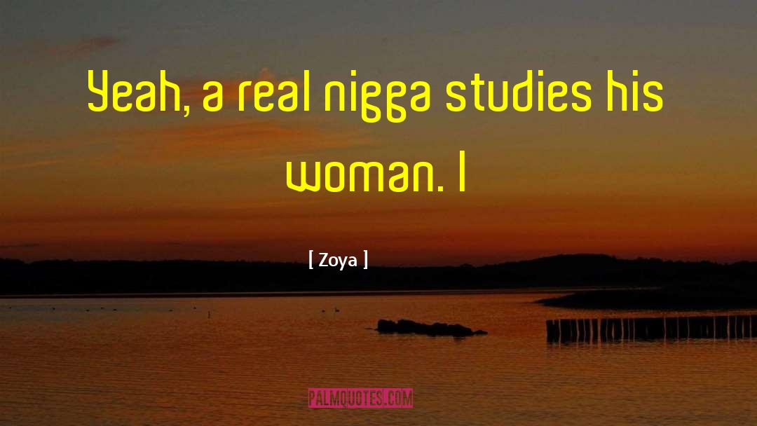 Zoya quotes by Zoya