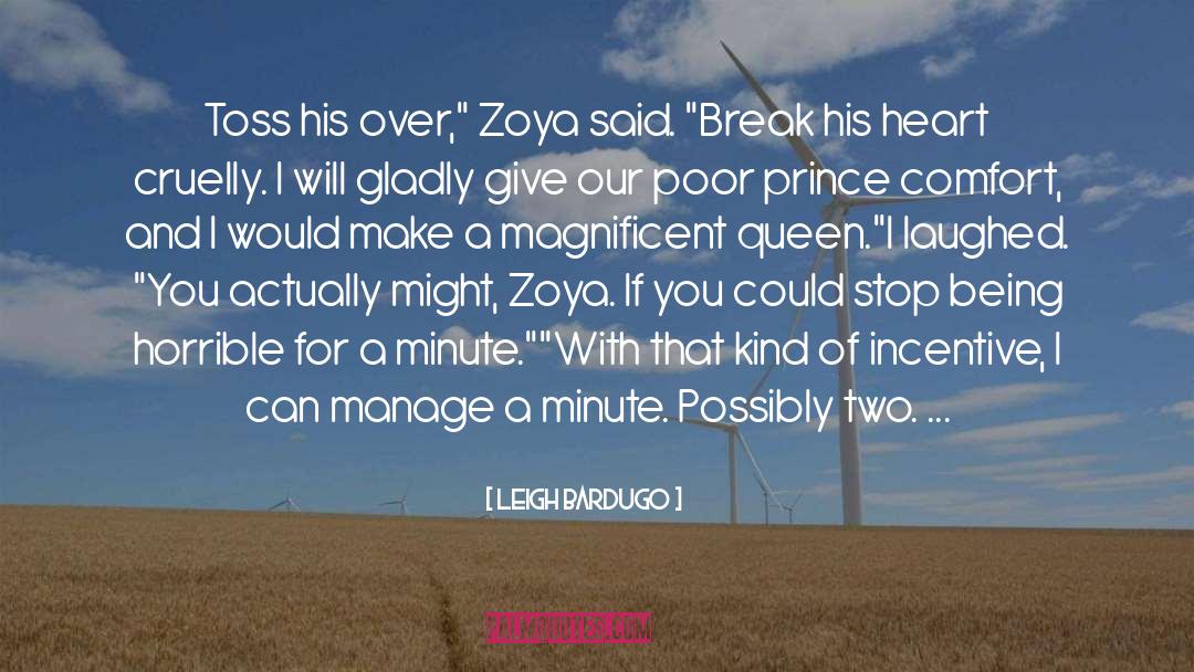 Zoya quotes by Leigh Bardugo