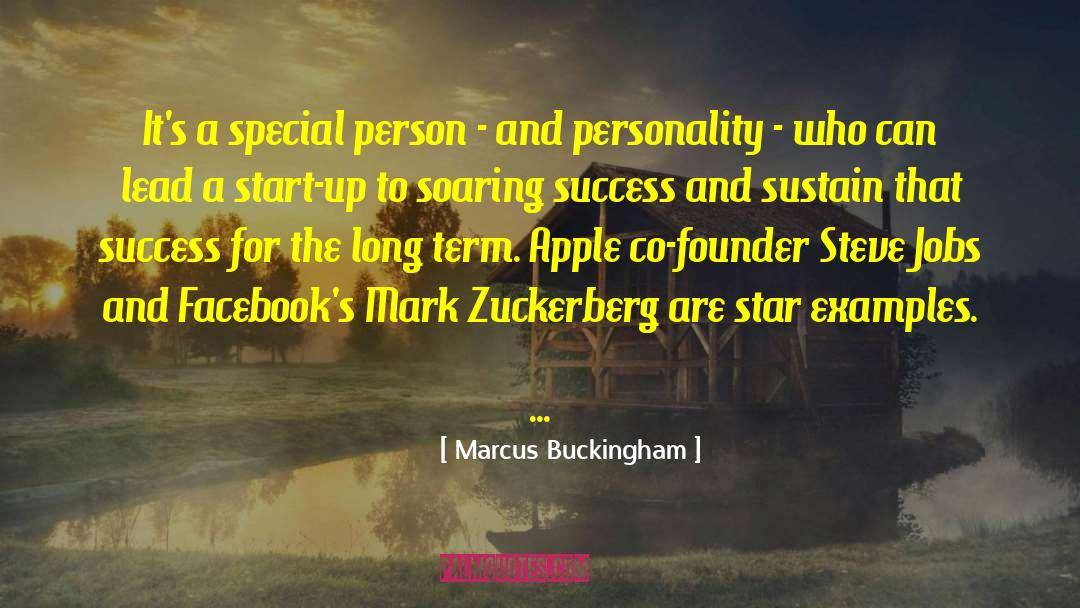 Zuckerberg quotes by Marcus Buckingham