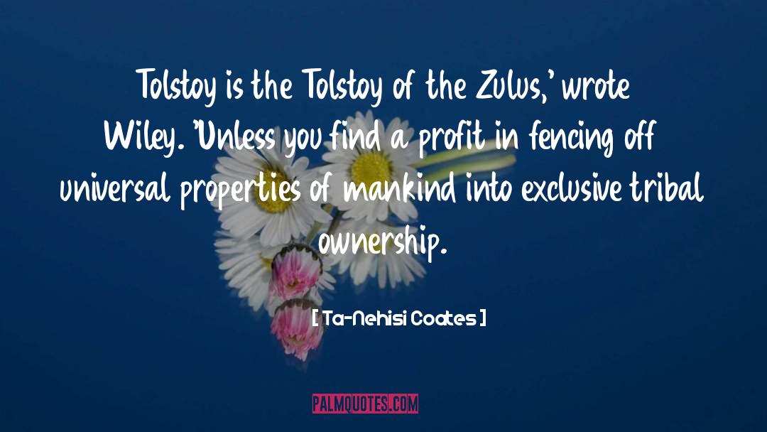 Zulus quotes by Ta-Nehisi Coates