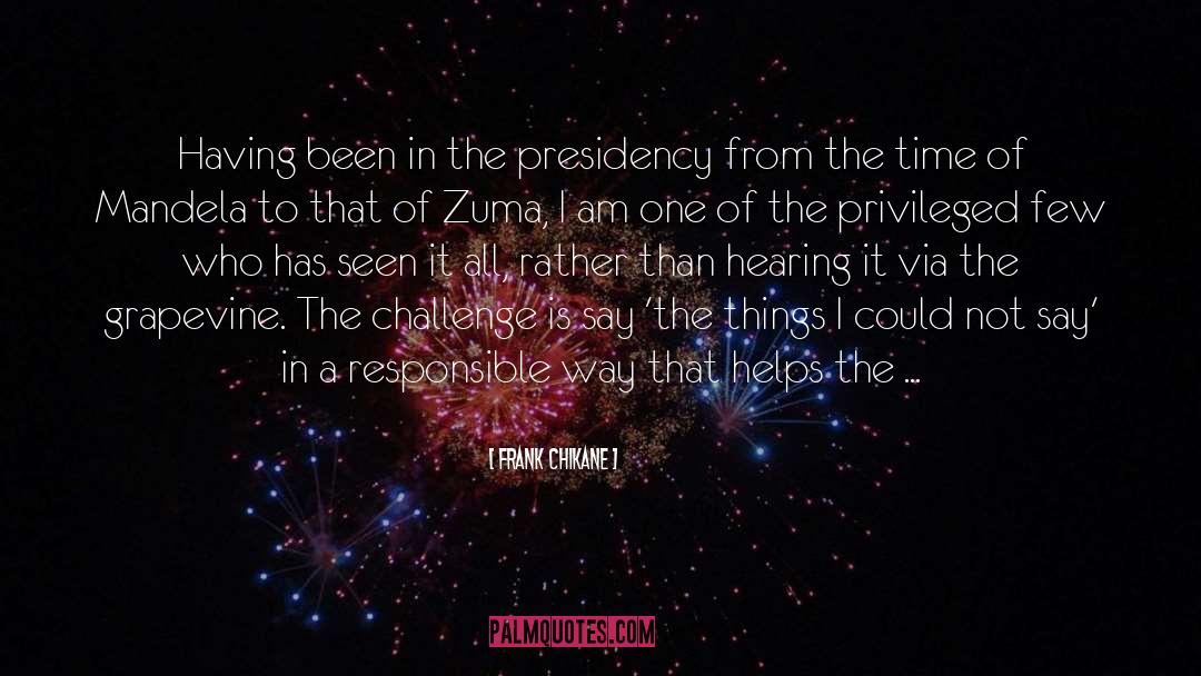 Zuma quotes by Frank Chikane