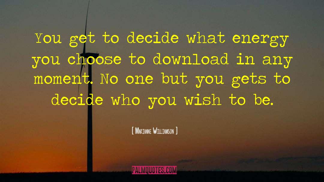 Zune Download quotes by Marianne Williamson